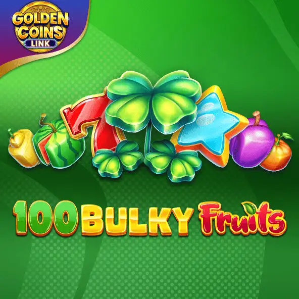 DoradoBet app - slot 100 Bulky Fruits Golden Coins Link