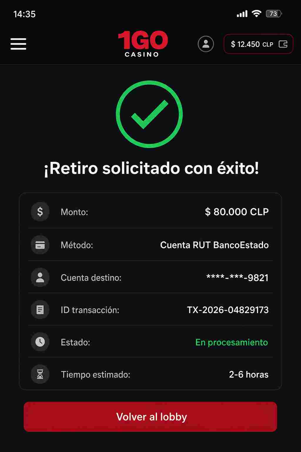 Captura paso 3 retiro: confirmaci&oacute;n de retiro exitoso en 1Go Casino con ID transacci&oacute;n TX-2026-04829173